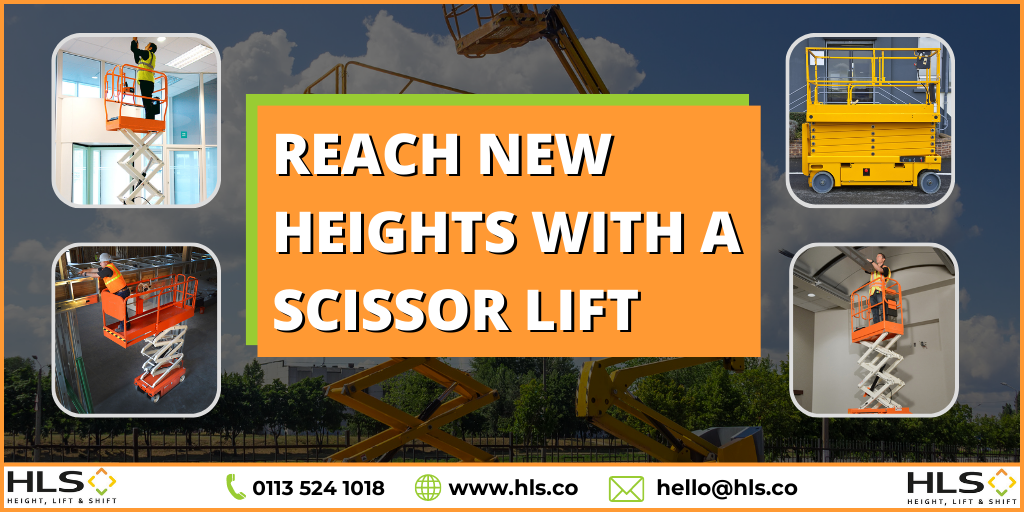 The Top Benefits Of Using A Scissor Lift For Your Working At Height